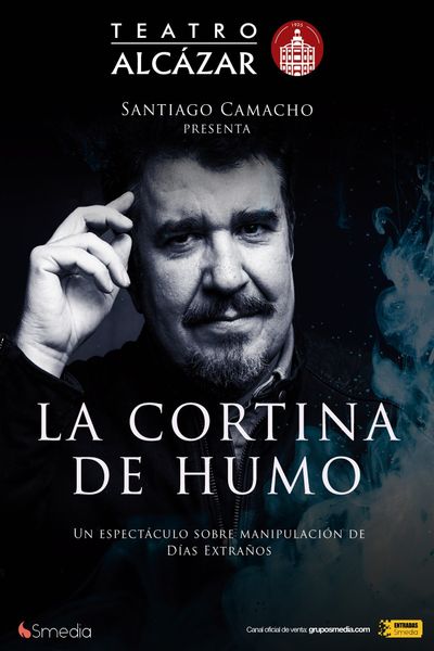 La Cortina de Humo - Santiago Camacho.  Días Extraños