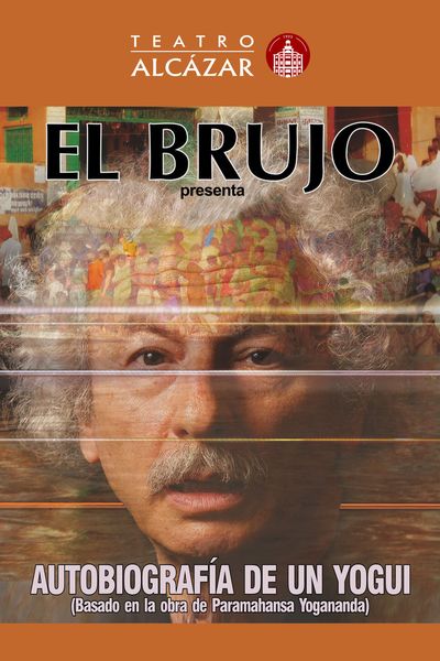 El Brujo - Autobiografía de  un Yogui