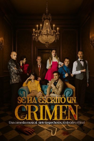 Se ha escrito un crimen. El musical.