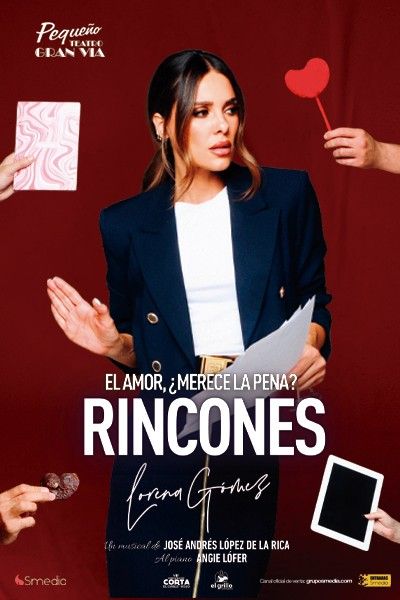 Rincones, con Lorena Gómez. Un musical sobre los amores de tu vida.