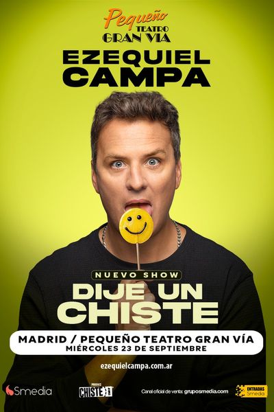 Dije un chiste. Ezequiel Campa