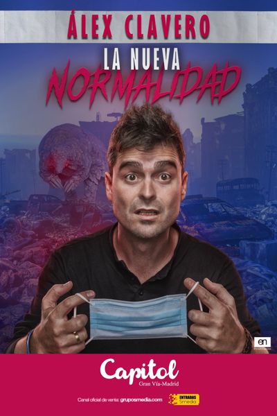 Álex Clavero - La Nueva Normalidad