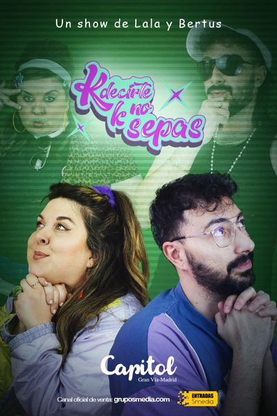 K decirte k no sepas - Lala y Bertus